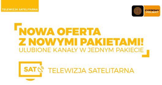 Nowa oferta telewizyjna Cyfrowego Polsatu